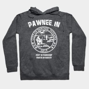 Pawnee IN Hoodie